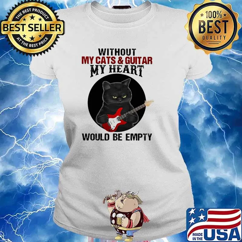 Without My Cats And Guitar My heart Woulf Be Empty Cat Shirt Ladies tee