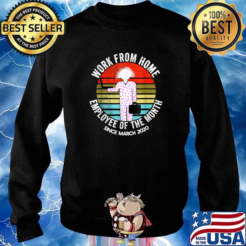 Work from Home Employee of the Month Since Mar 2020 Vintage Shirt Sweater
