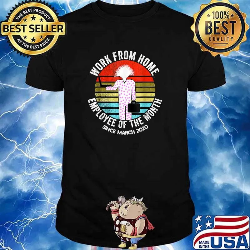 Work from Home Employee of the Month Since Mar 2020 Vintage Shirt