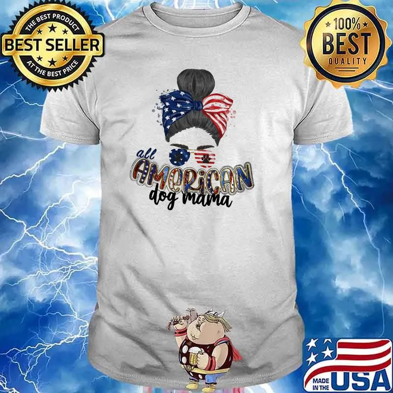 All American Dog Mama American Flag Shirt