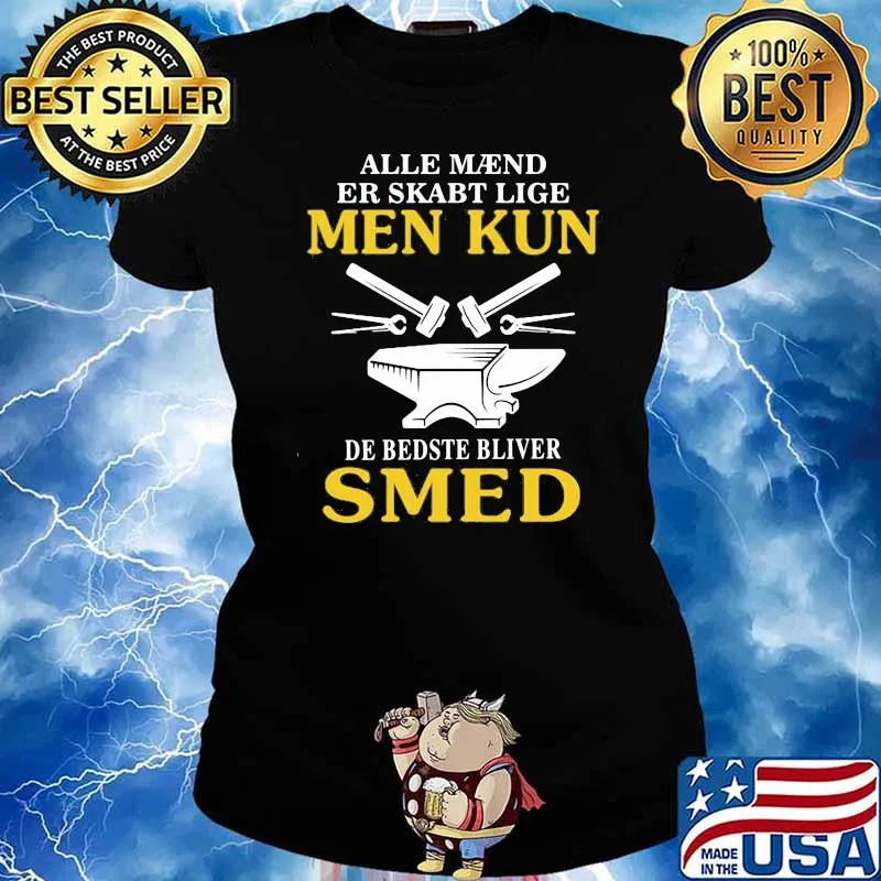 Alle Maend Er Skarbt Lige Men Kun Shirt Ladies tee