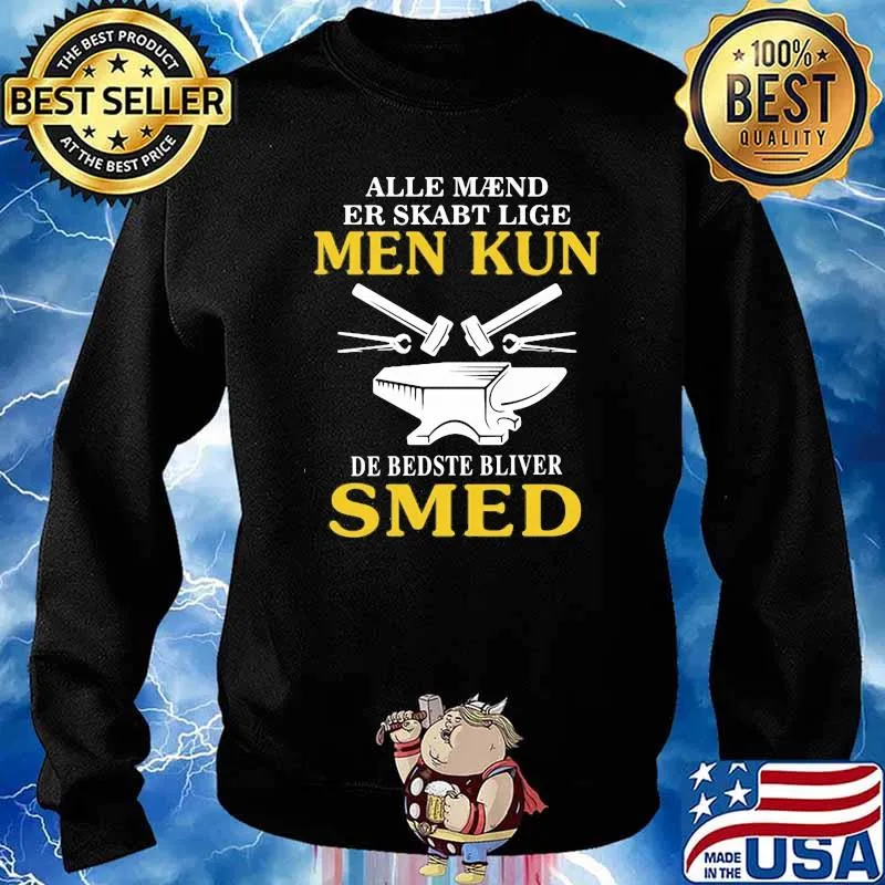 Alle Maend Er Skarbt Lige Men Kun Shirt Sweater