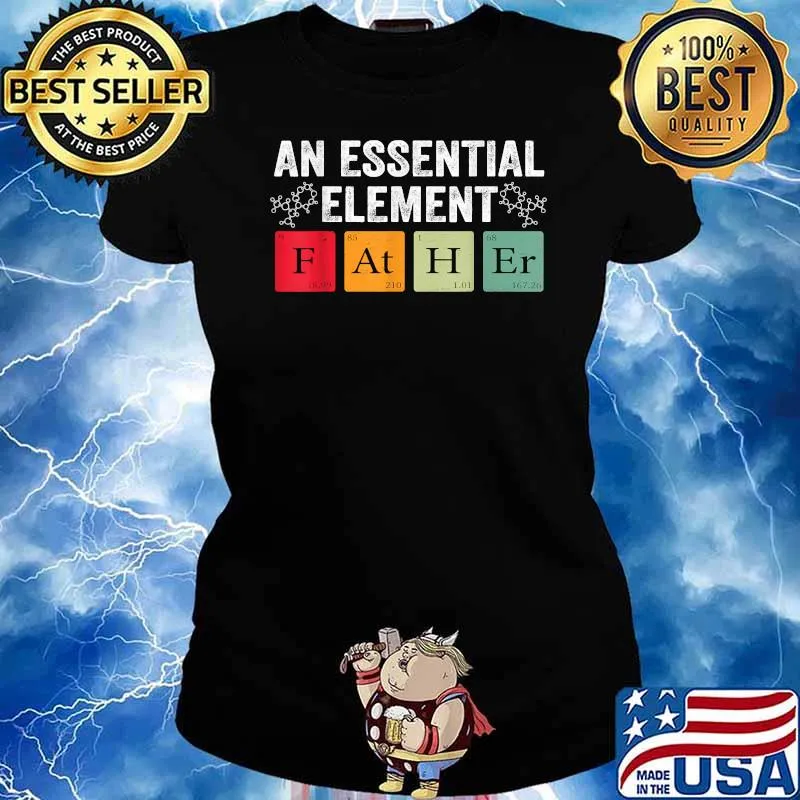 An Essential Element Vintage Father's Day Periodic Table T-Shirt Ladies tee