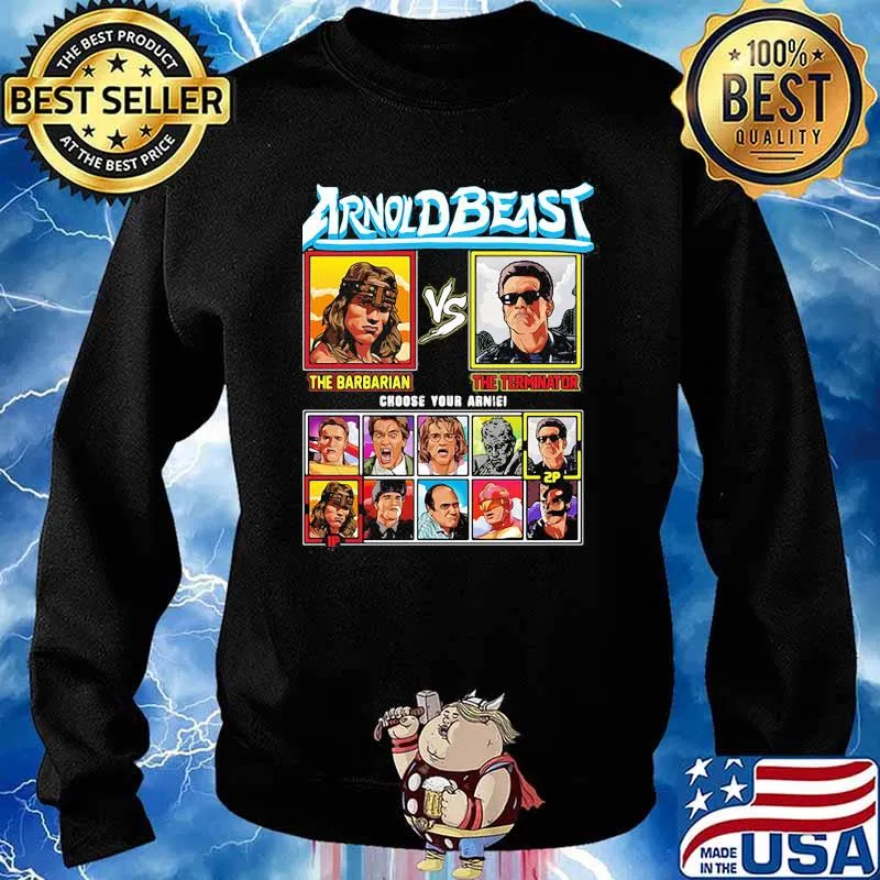 Arnold beast the barbarian vs the terminator choose your arnie Sweater