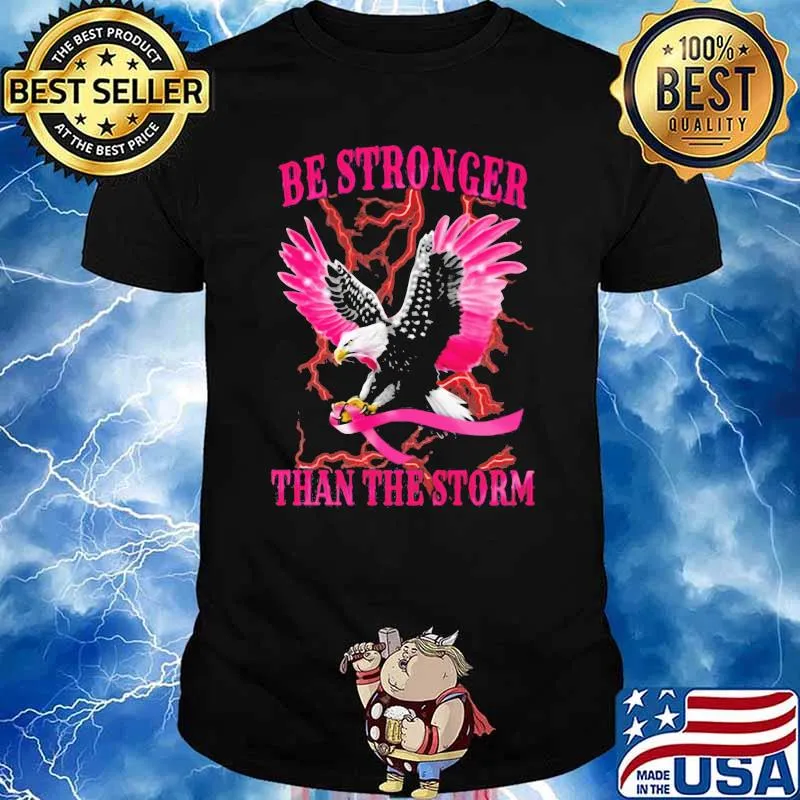 Be Stronger Than The Storm Eagle Awareness Shirt