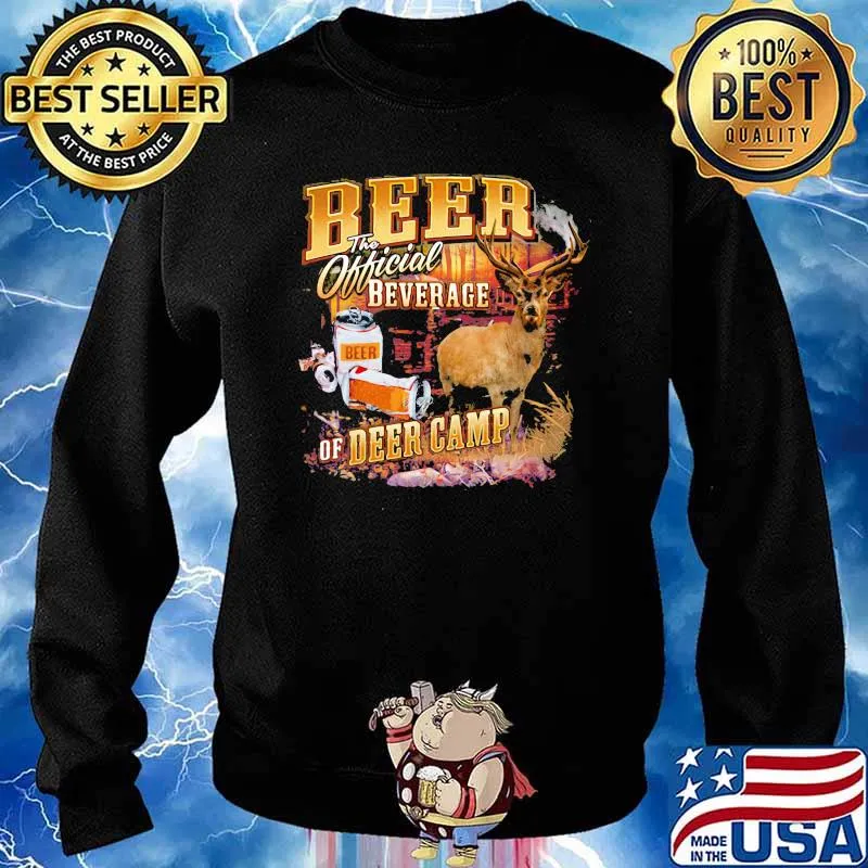 Beer The Officiak Beverage Or Deer Camp Hunting Shirt Sweater