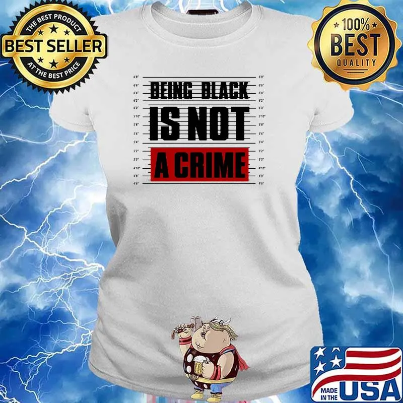 Being black is not a crime Ladies tee