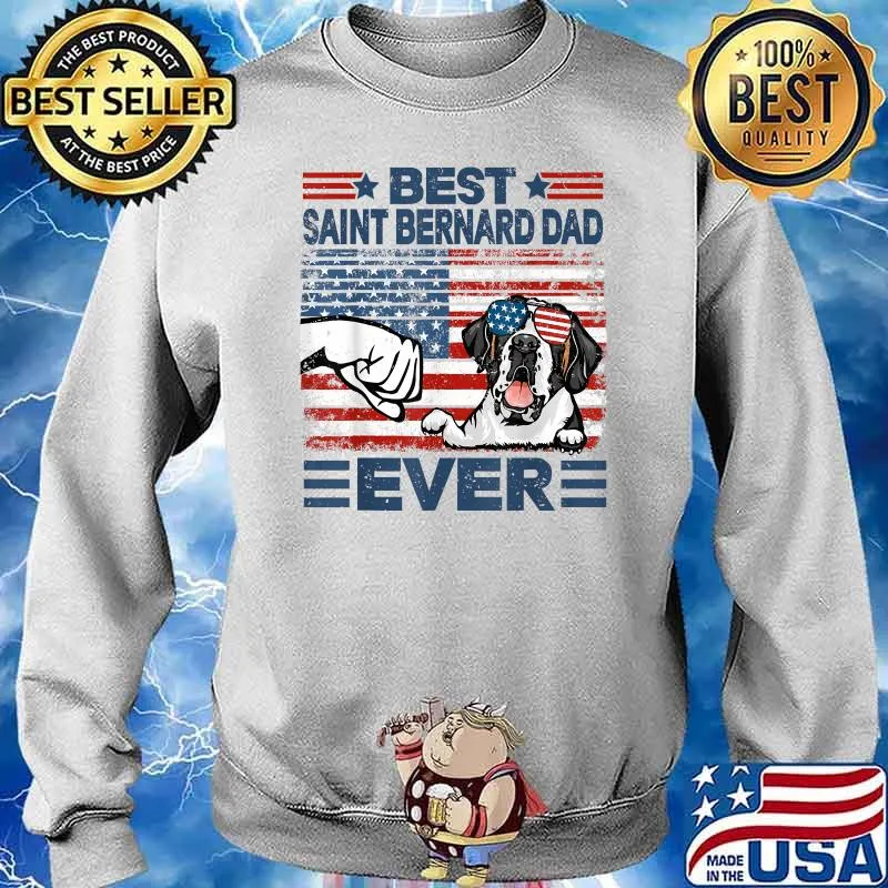 Best Saint Bernard Dad Ever American Flag Dog Sunglasses Father's Day T-Shirt Sweater