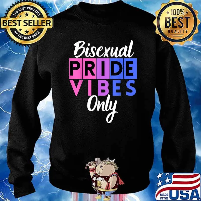 Bisexual Pride Vibes Only LGBTQIA T-Shirt Sweater