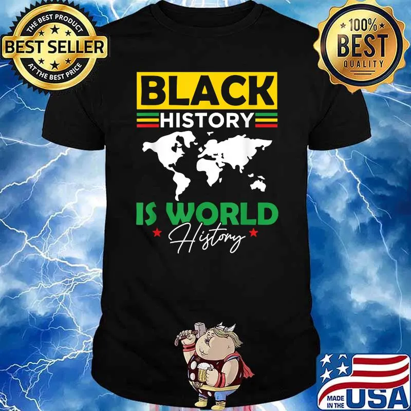 Black History Is World History Africa T-Shirt
