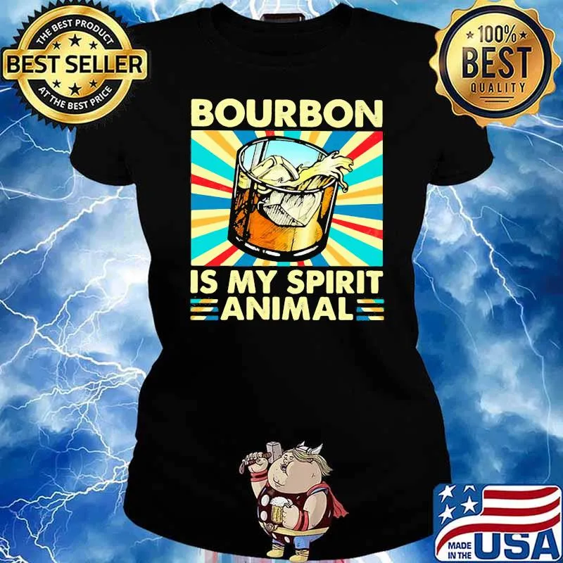 Bourbon is my spirit animal vintage s Ladies tee