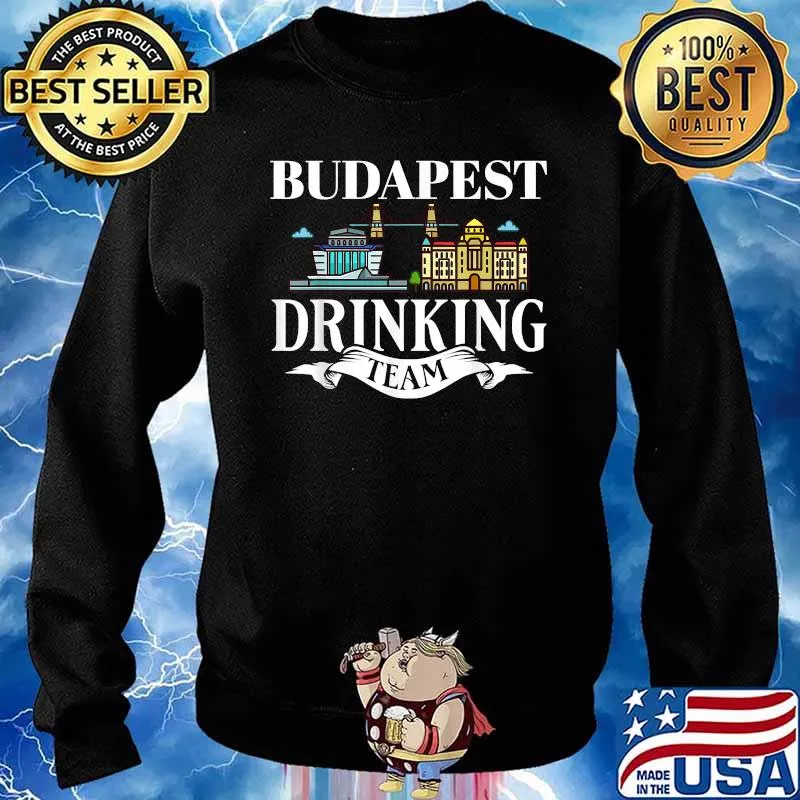 Budapest Drinking Team Hungary City T-Shirt Sweater