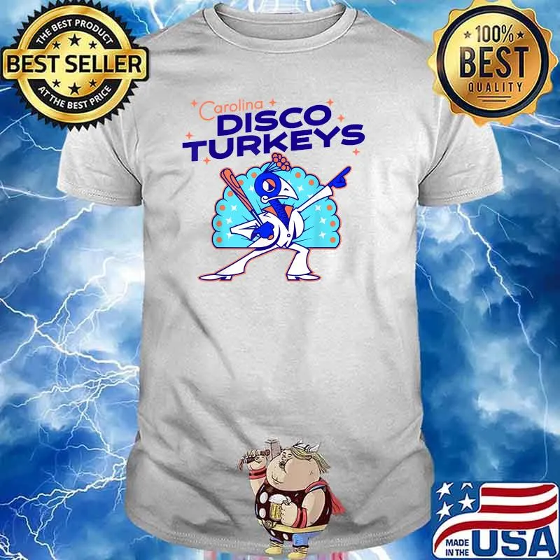 Carolinas Disco Turkeys T-Shirt