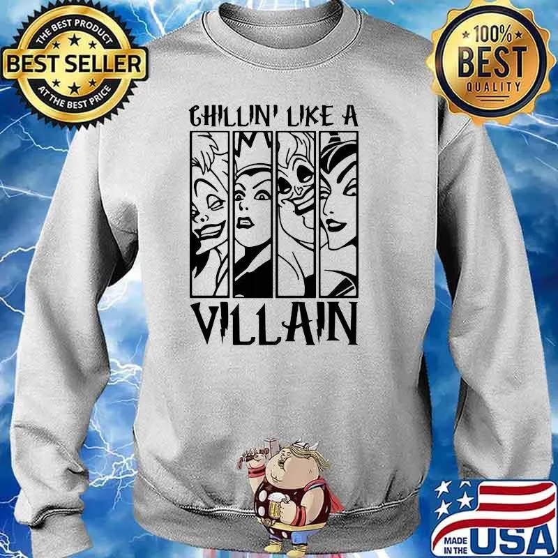 Chillin' Like A Villain Witch Shirt Sweater