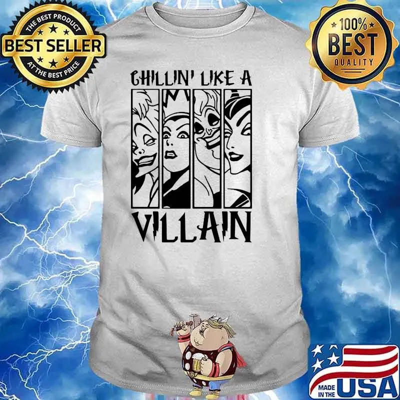 Chillin' Like A Villain Witch Shirt