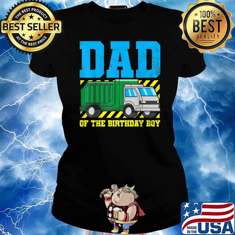 Dad Of The Birthday Boy Garbage Truck Shirt Ladies tee