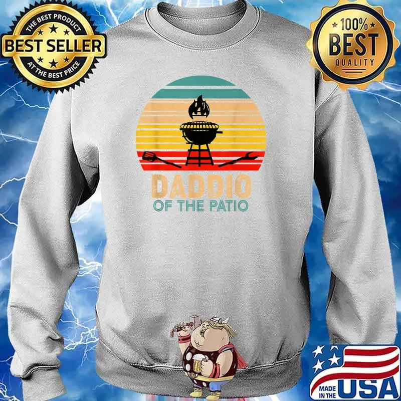 Daddio Of The Patio BBQ Grill Barbecue Father's Day Vintage T-Shirt Sweater