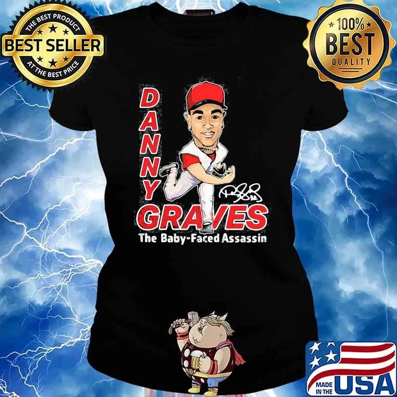 Danny graves the baby faced assassin signature Ladies tee