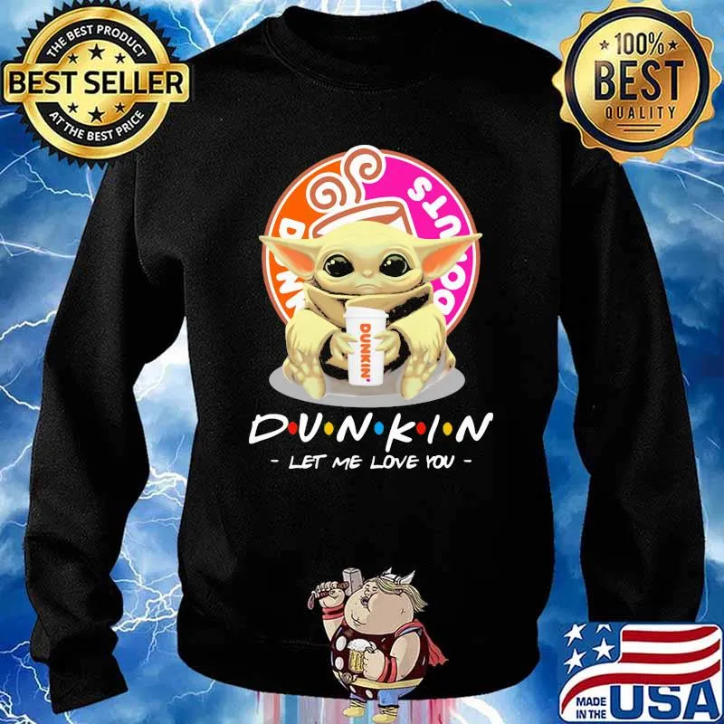Donuts dunkin let me love you baby yoda coffee Sweater