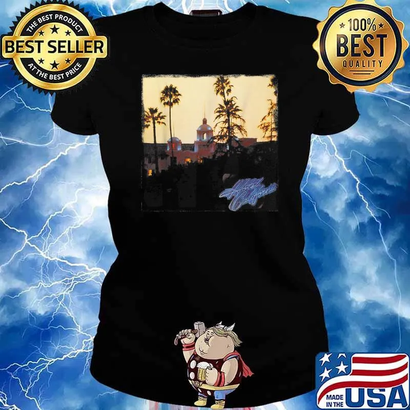 EAGELS Art Hotels Californias Band Music T-Shirt Ladies tee