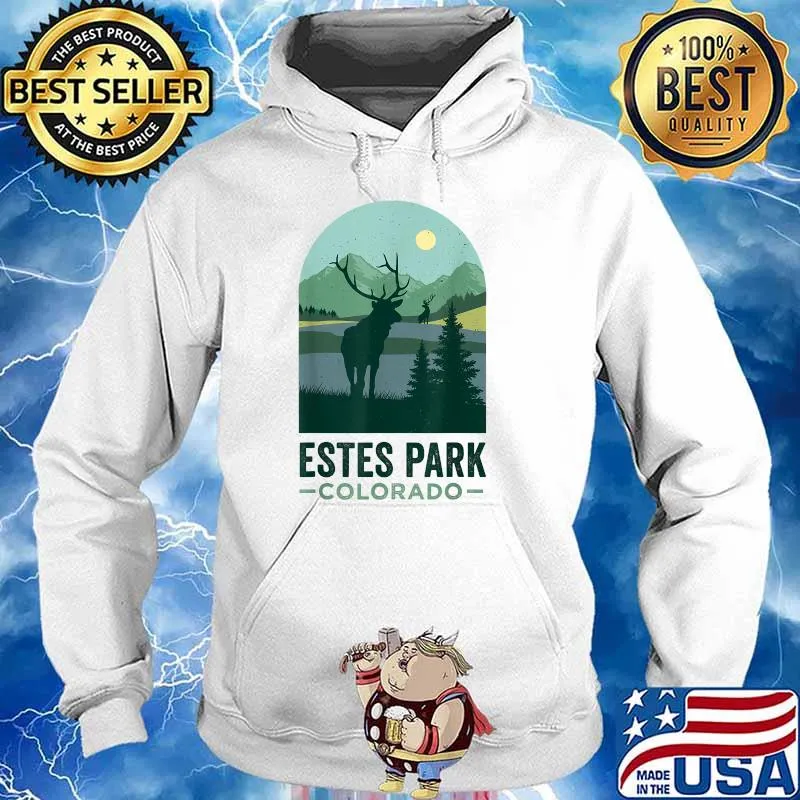 Estes Park Colorado T-Shirt Hoodie