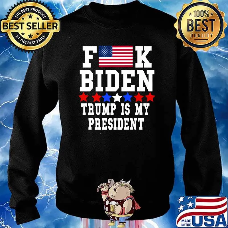 F American Flag K Biden Trump is my president stars T-Shirt Sweater