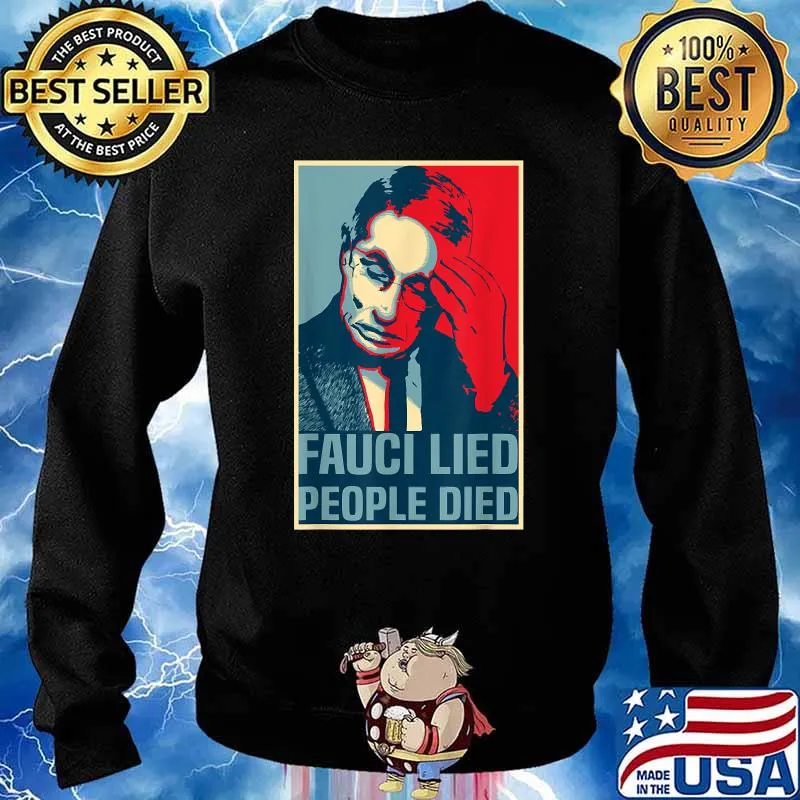 Fauci Lied People Died Fauci RBG Vintage T-Shirt Sweater