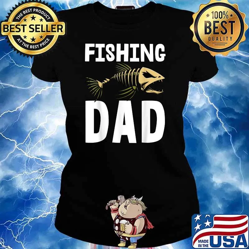 Fishing Dad Tee Shirts Skeleton FishT-Shirt Ladies tee