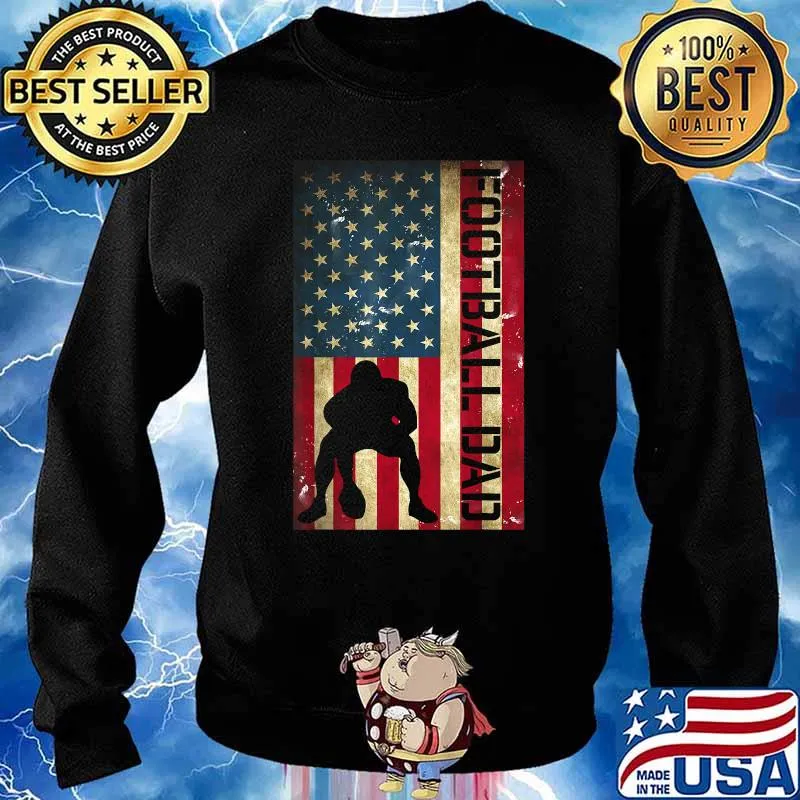 Football Dad Fathers Day American Flag T-Shirt Sweater