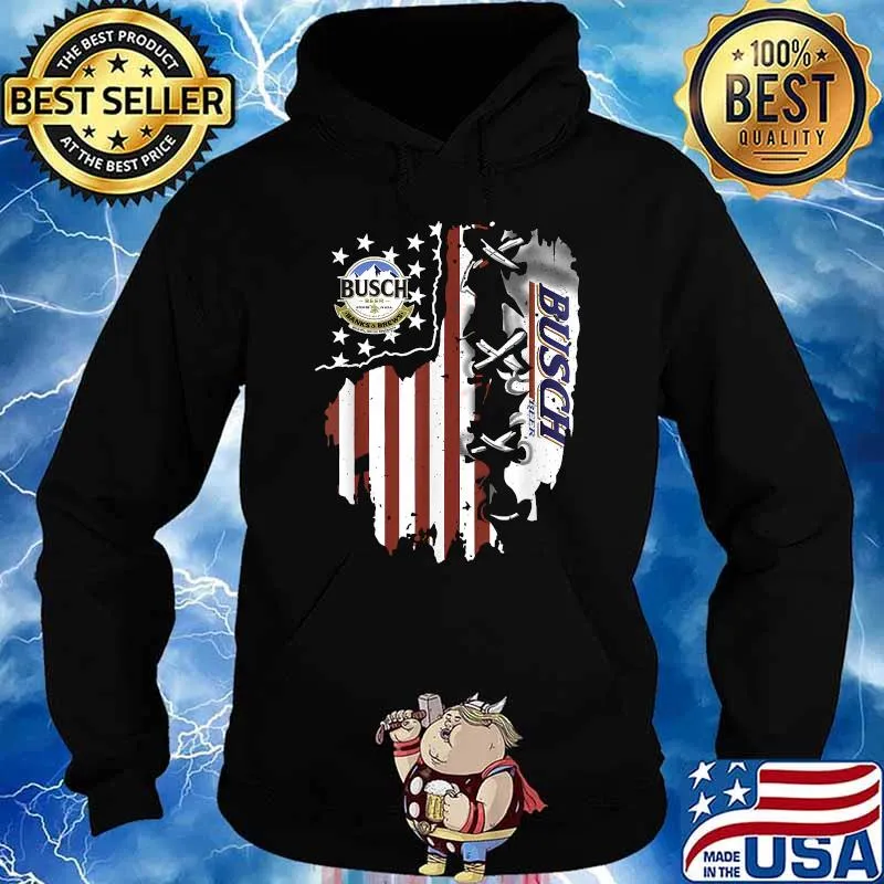 Funny Busch Banks And Brews Beer American Flag 4th Of July T-Shirt Hoodie