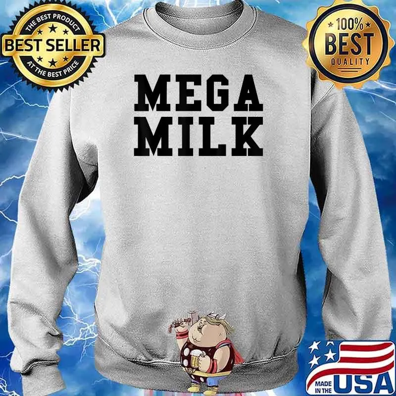 Funny Mega Milk T-Shirt Sweater