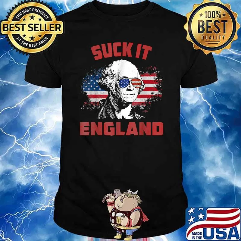 Funny Suck It England 4th of July George Washington 1776 T-Shirt