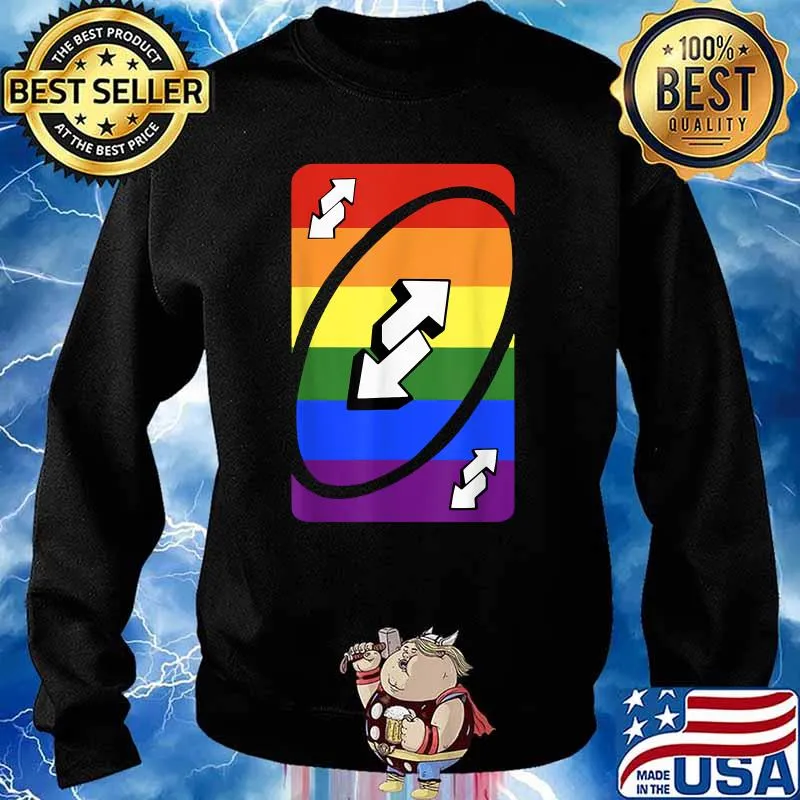 Gay Pride Uno Card T-Shirt Sweater