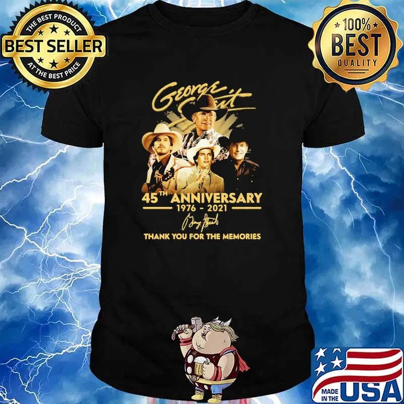 George Strait 45th anniversary 1976 2021 thank you for the memories signature shirt