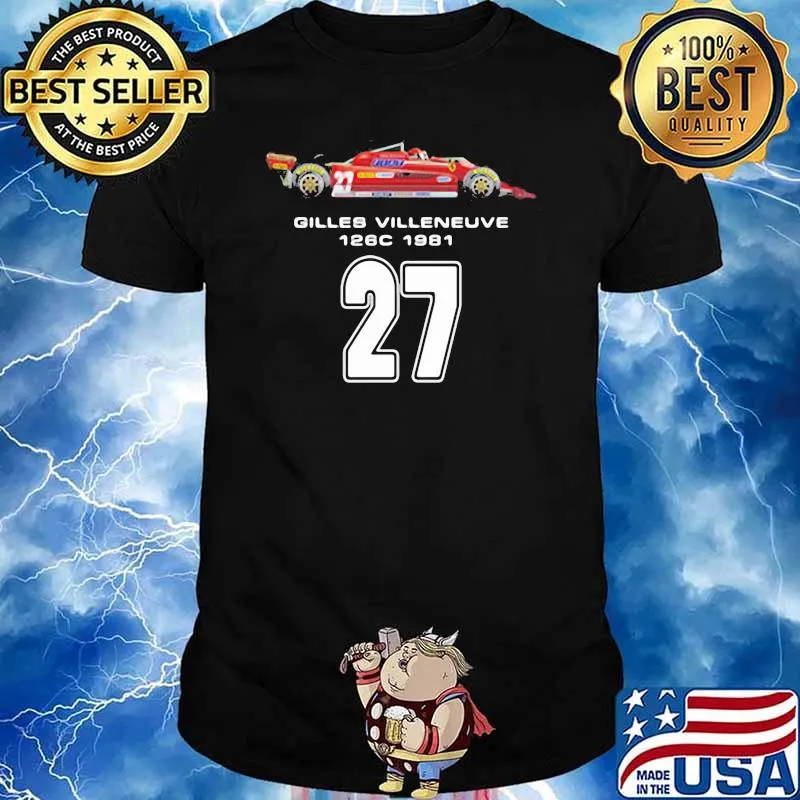 Gilles Villeneuve 126c 1981 27 Car Shirt