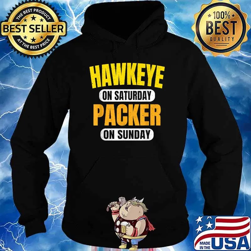 Hawkeye on Saturday Packer on Sunday T-Shirt Hoodie