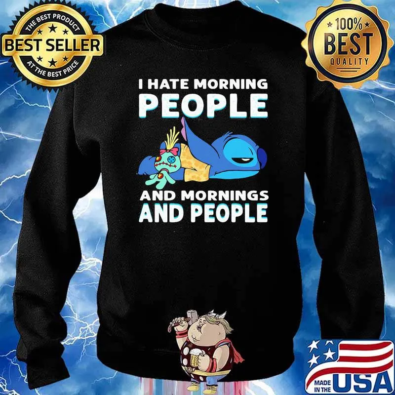 I hate morning people and mornings and people stitch s Sweater