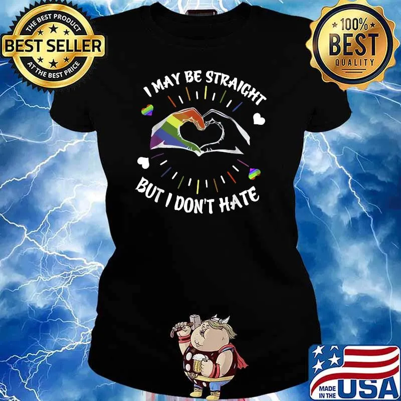 I may be straight but i don't hate lgbt heart T-Shirt Ladies tee