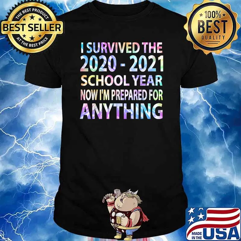 I survived the 2020-2021 school year now im prepared for anything watercolor T-Shirt