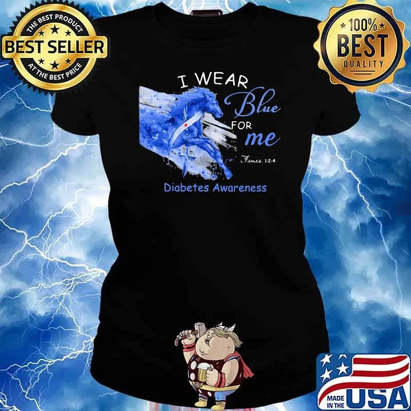 I Wear Blue For Me Diabetes Awareness Horse Shirt Ladies tee