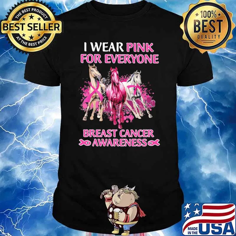 I Wear Pink For Everyone Breast Cancer Awareness Horse Shirt