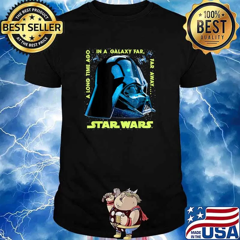 In a galaxy far a long time ago Star Wars Darth Vader T-Shirt