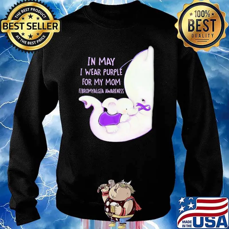 In May I Wear Purple For My Mom Fibromyalgia Awareness Elephant Shirt Sweater