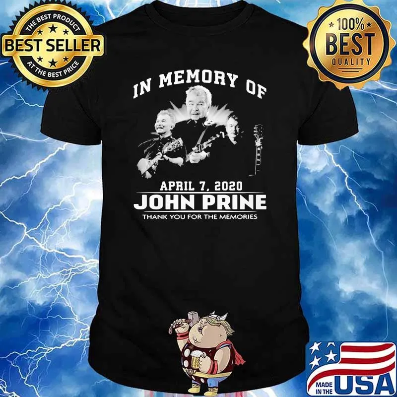 In memory of John Prine thank you for the memories shirt