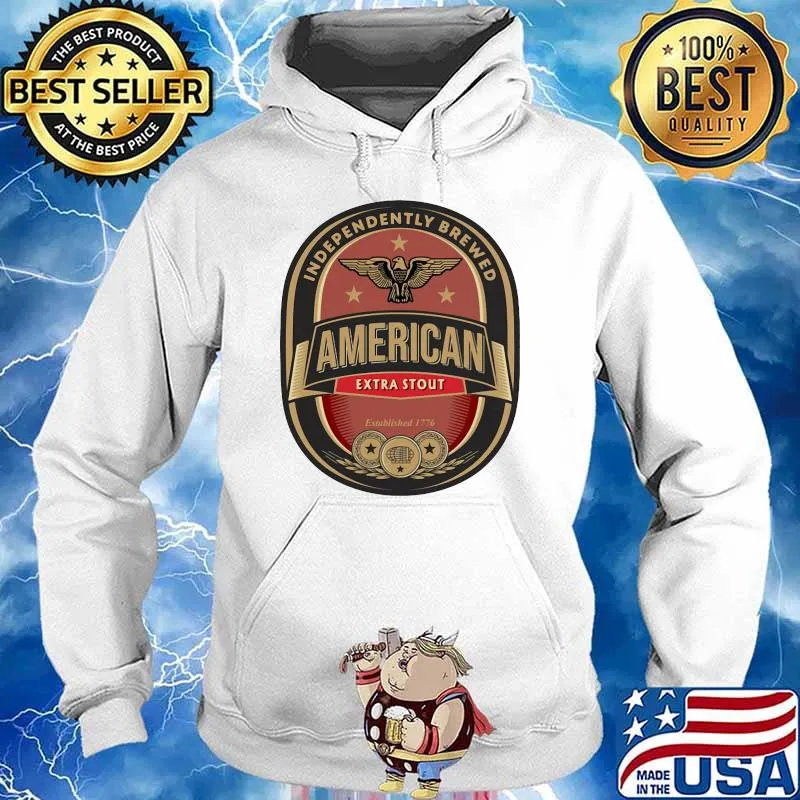 Independently brewed american extra stout est 1776 Hoodie