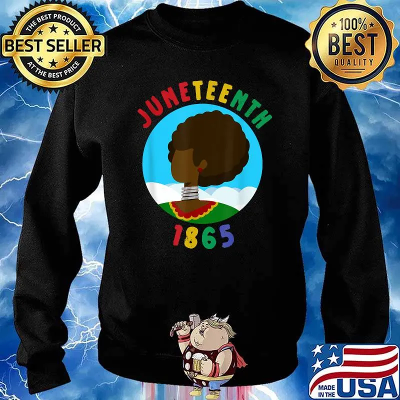 Juneteenth 1865 Melanin Ancestors T-Shirt Sweater