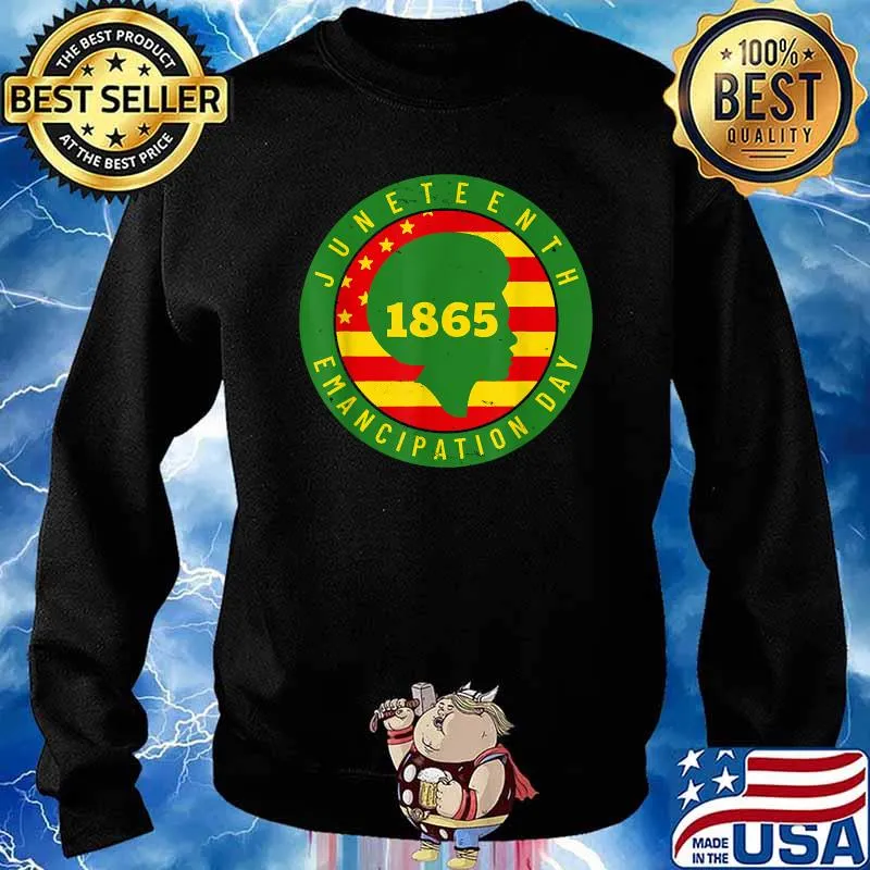 Juneteenth Emancipation Day 1865 cool Vintage Melanin Black Pride T-Shirt Sweater