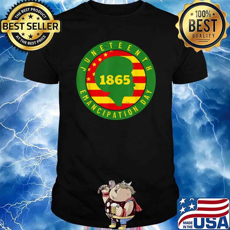 Juneteenth Emancipation Day 1865 cool Vintage Melanin Black Pride T-Shirt
