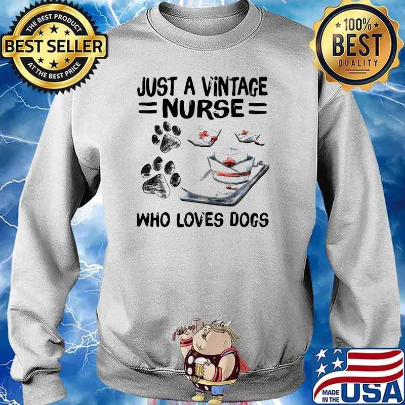 Just a vintage nurse who loves dogs Sweater