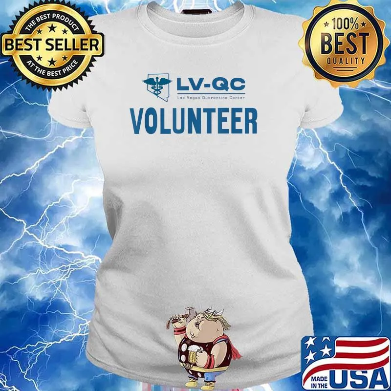 Las Vegas Quarantine Center LV-QC Volunteer T-Shirt Ladies tee